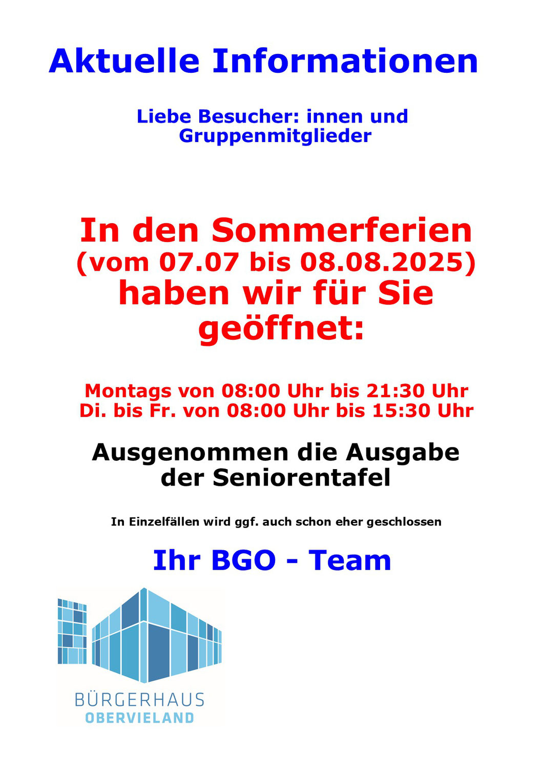 Veränderte Öffnungszeiten in den Sommerferien