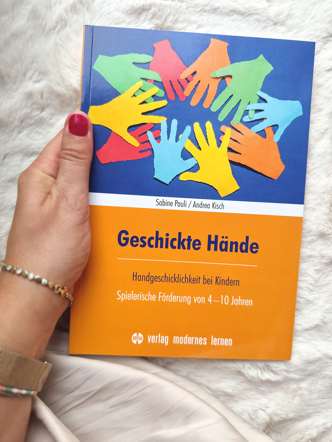 "Geschickte Hände" – Ein Schatz für die therapeutische und pädagogische Praxis