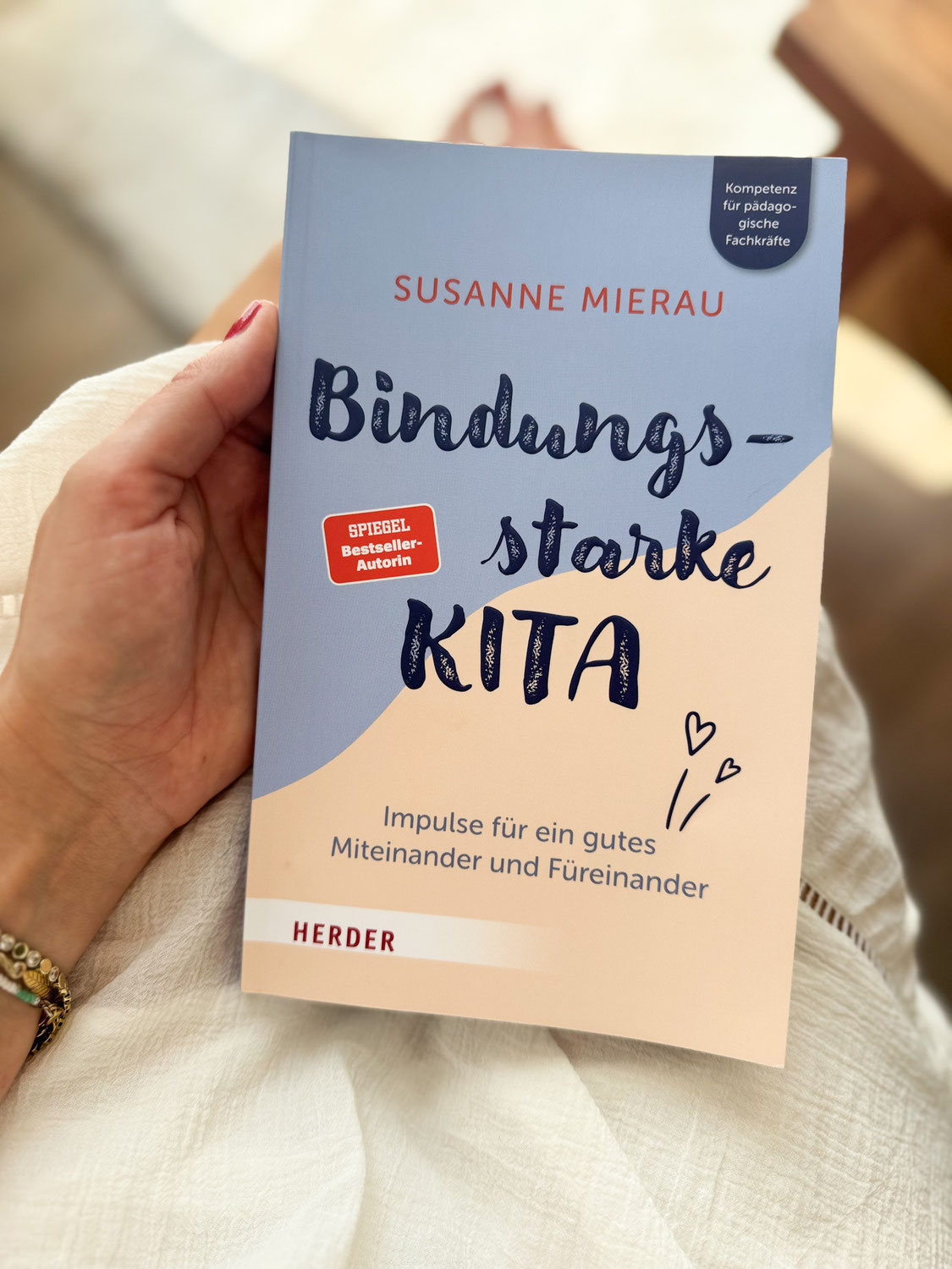 Bindungsstarke Kita- Impulse für ein gutes Miteinander und Füreinander