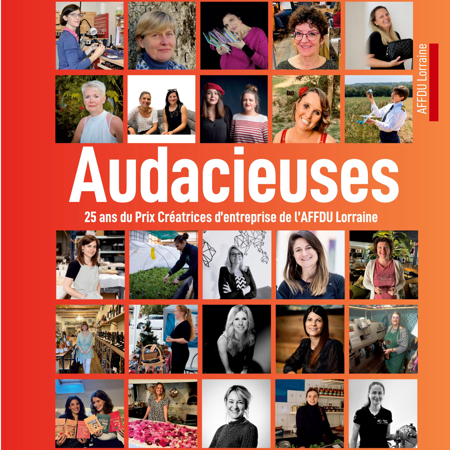 Audacieuses 25 ans du Prix Créatrices d'entreprise de l'AFFDU Lorraine