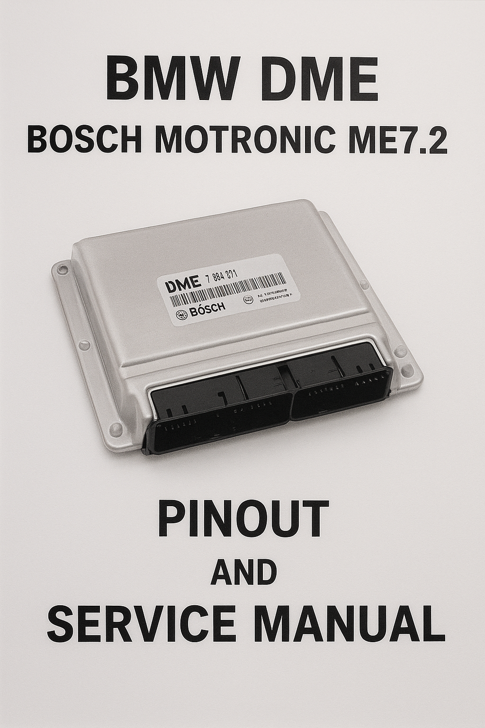 BMW DME, Bosch Motronic ME7.2 Pinout (E38, E39, E53)