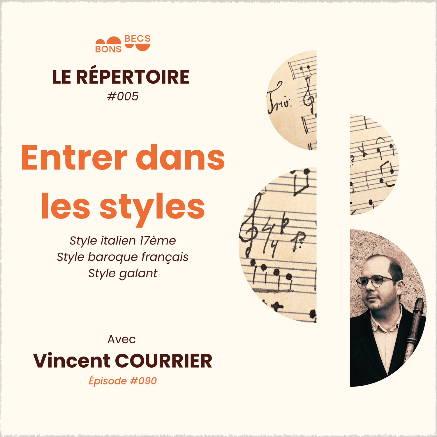 #090 • Entrer dans les styles • Vincent COURRIER [Le répertoire #005]