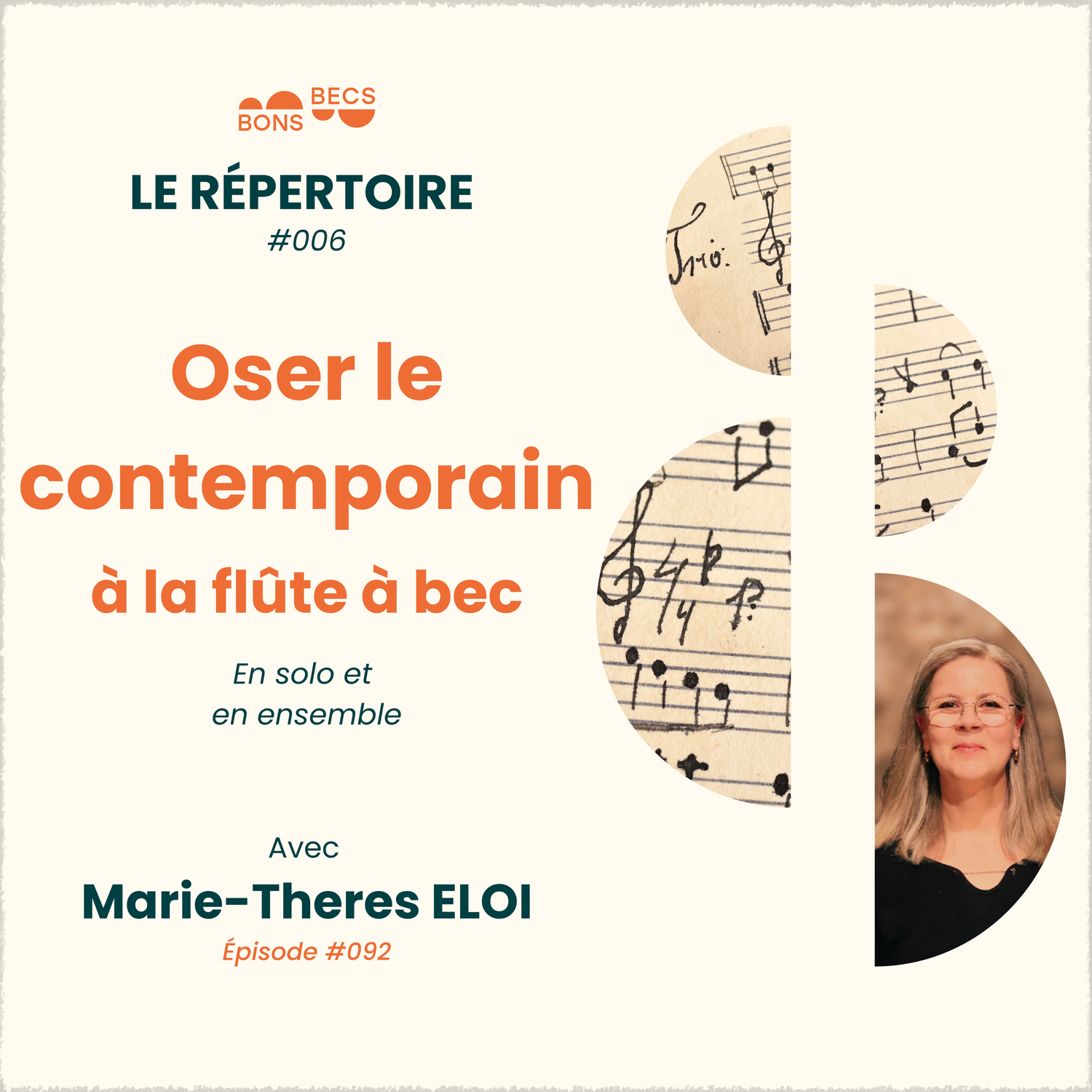 #092 • Oser le contemporain à la flûte à bec, en solo et en ensemble • Marie-Theres ELOI [Le Répertoire #006]