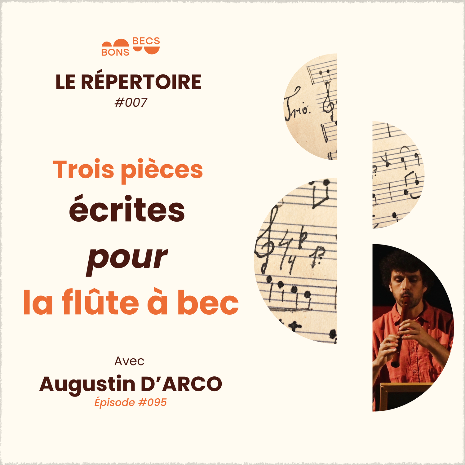 #095 • Trois pièces écrites pour la flûte à bec • Augustin D’ARCO [Le Répertoire #007]