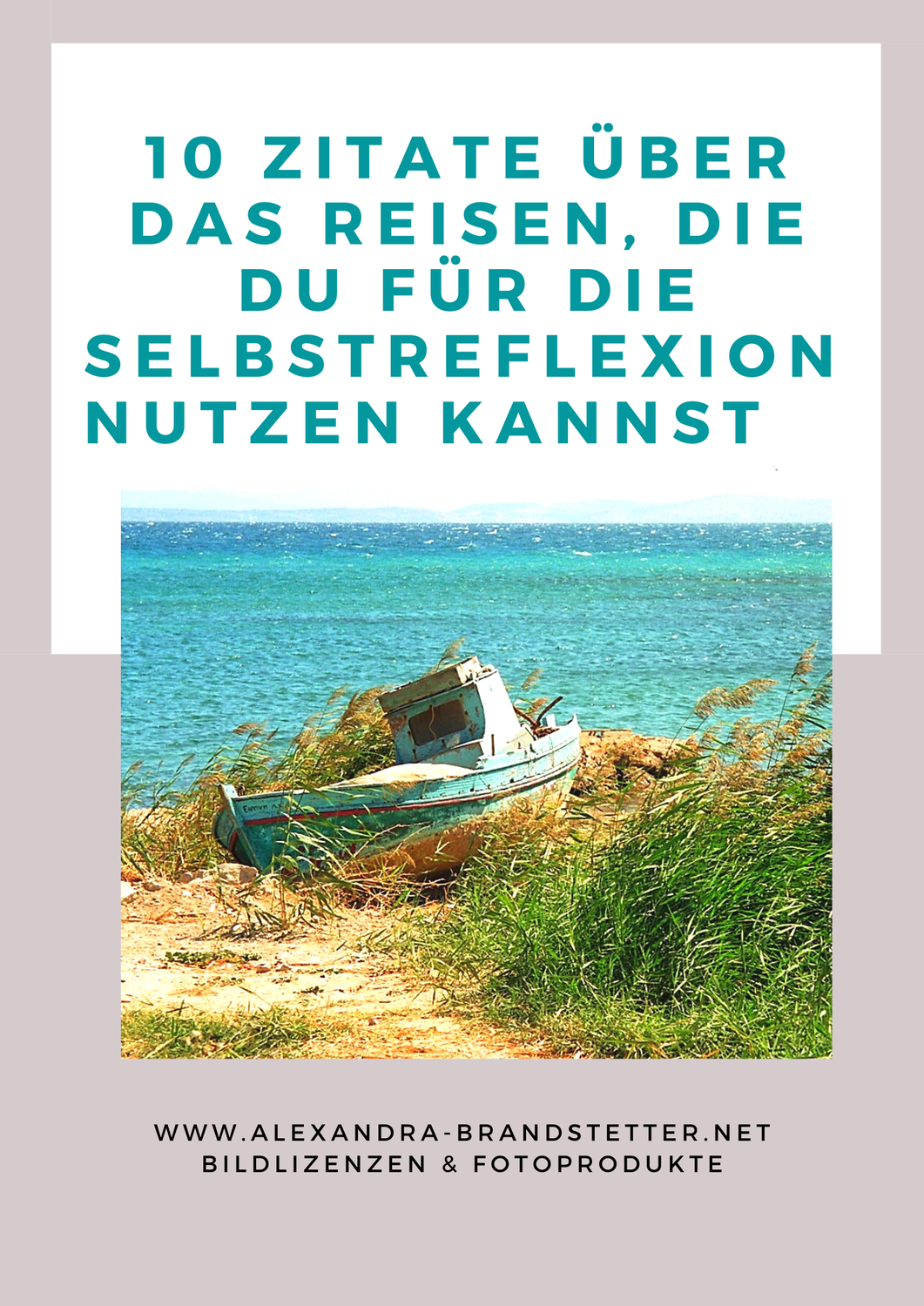 Reisen und Selbstentdeckung: Zitate, die dich inspirieren werden