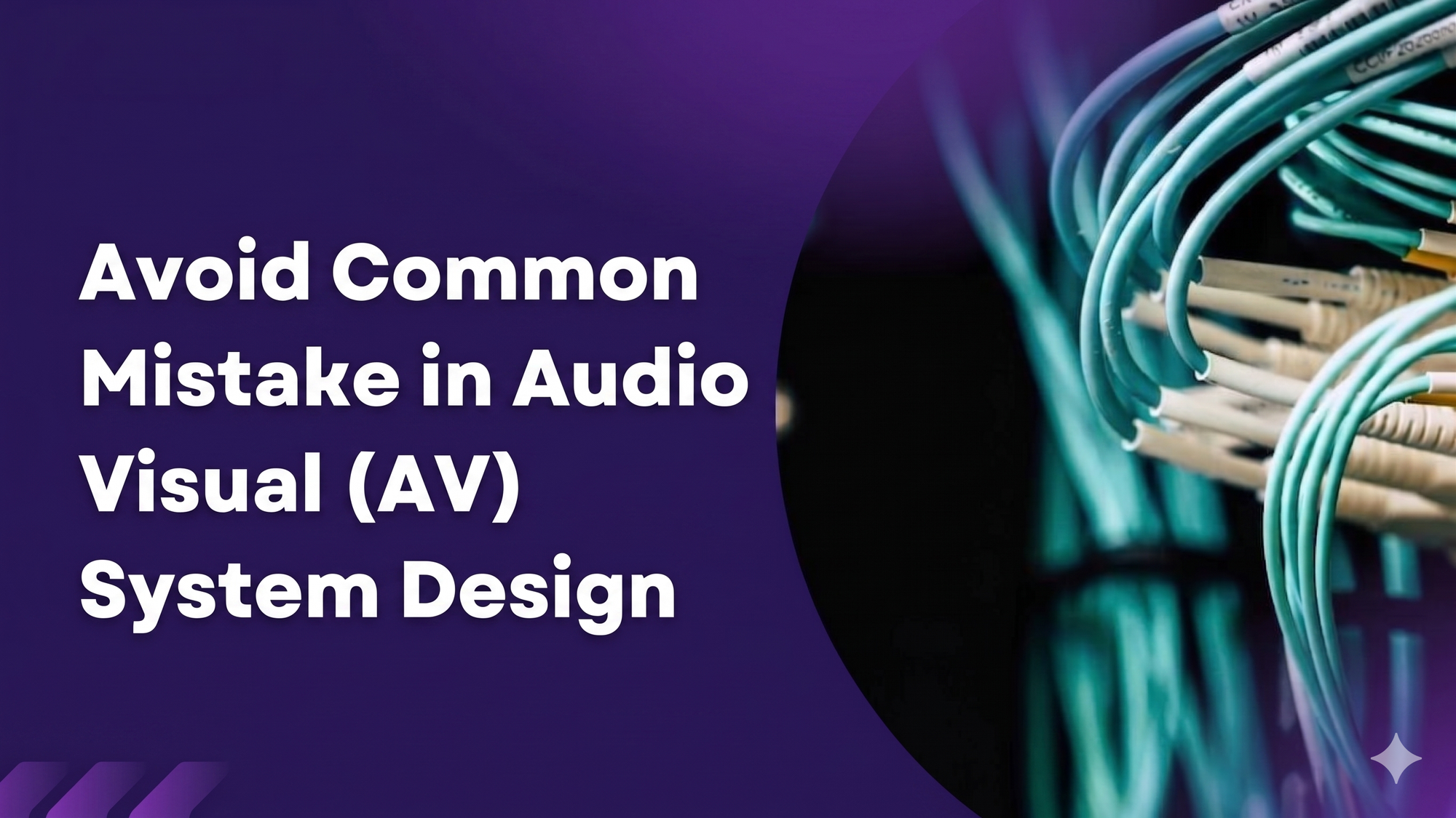 How to Audit an AV System Design Before Installation Begins