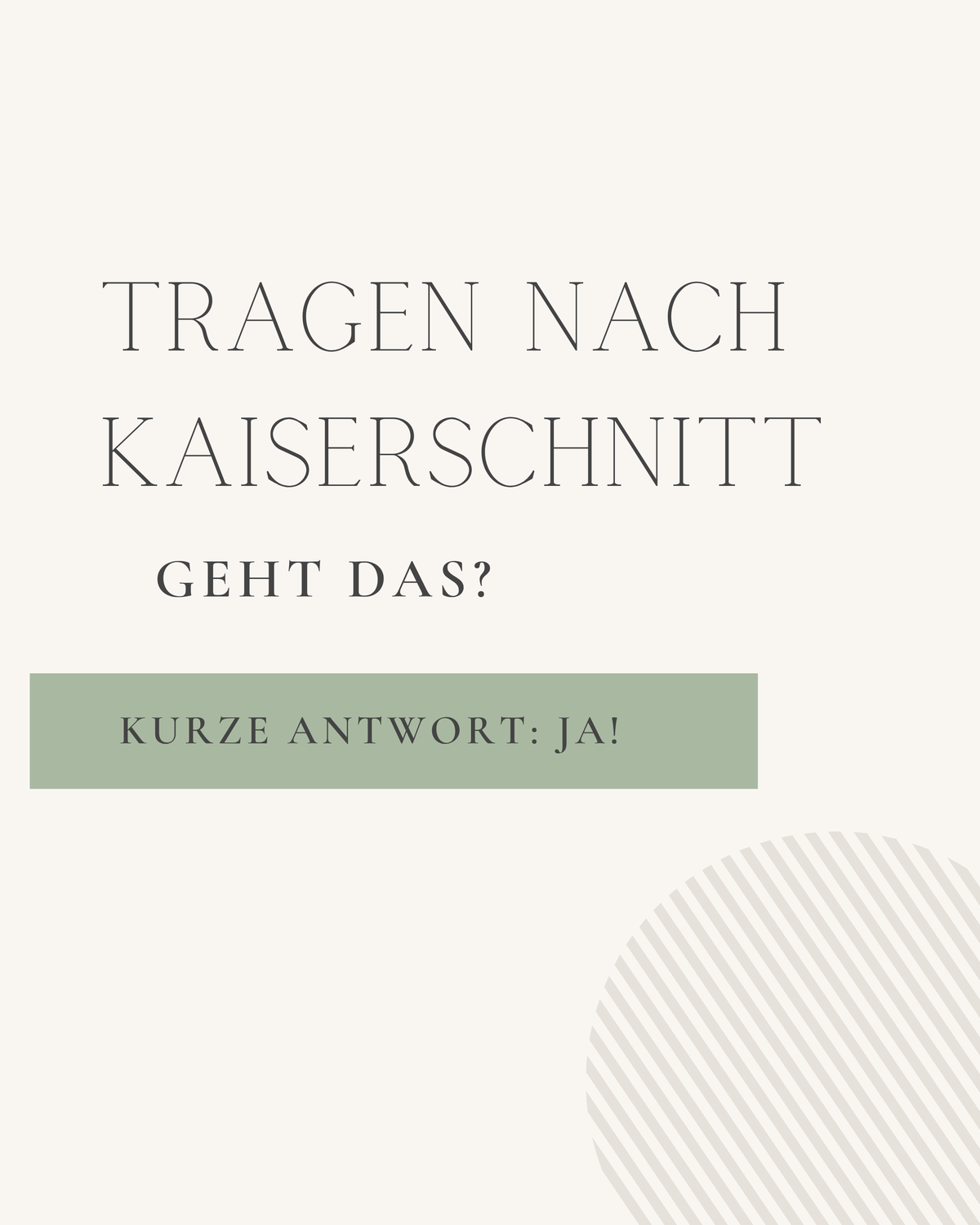 Tragen nach dem Kaiserschnitt – Was du wissen solltest