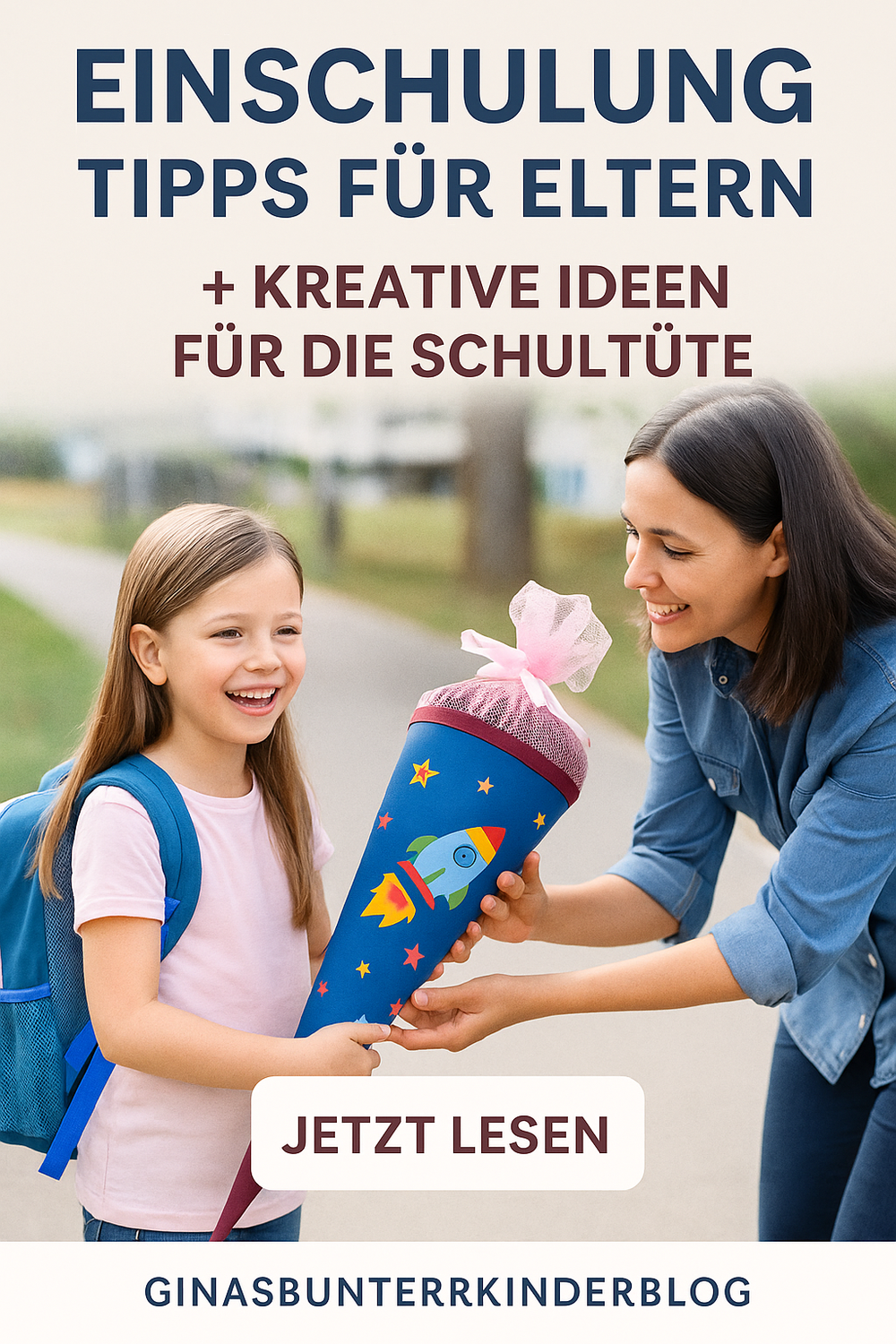 Einschulung leicht gemacht – Tipps & Geschenkideen für die Schultüte