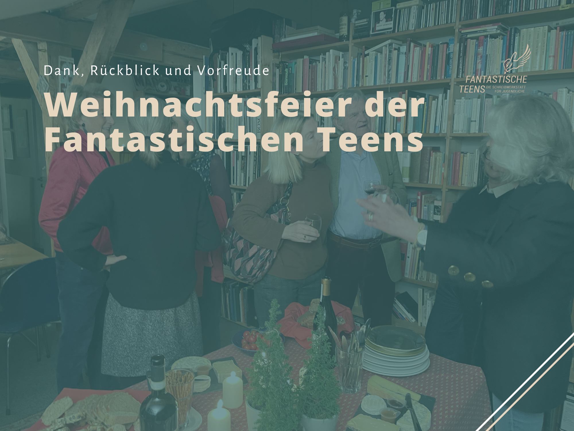 Weihnachtsfeier der Fantastischen Teens: Dank, Rückblick und Vorfreude