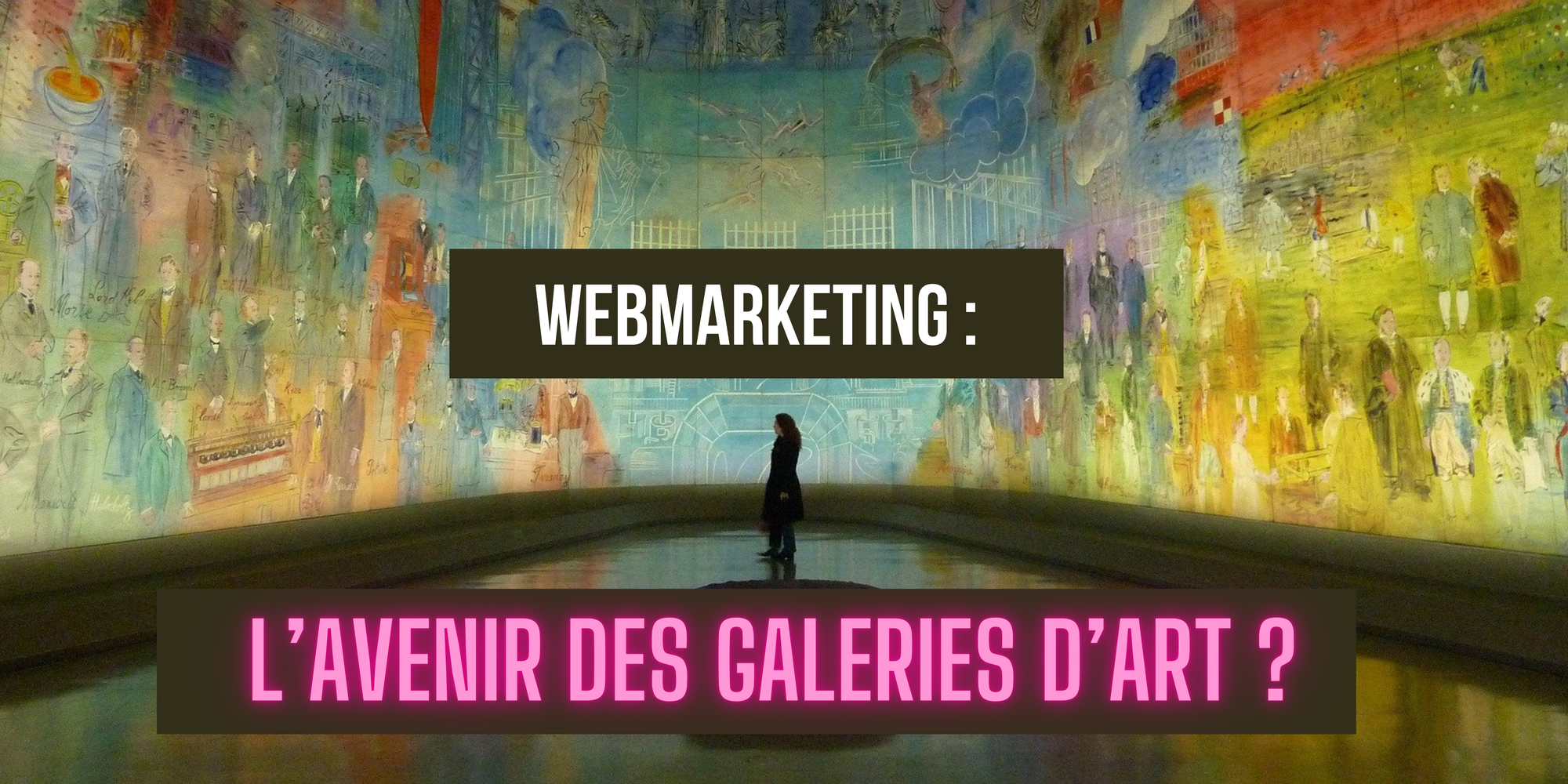 Webmarketing :  l’avenir des galeries d’art ?