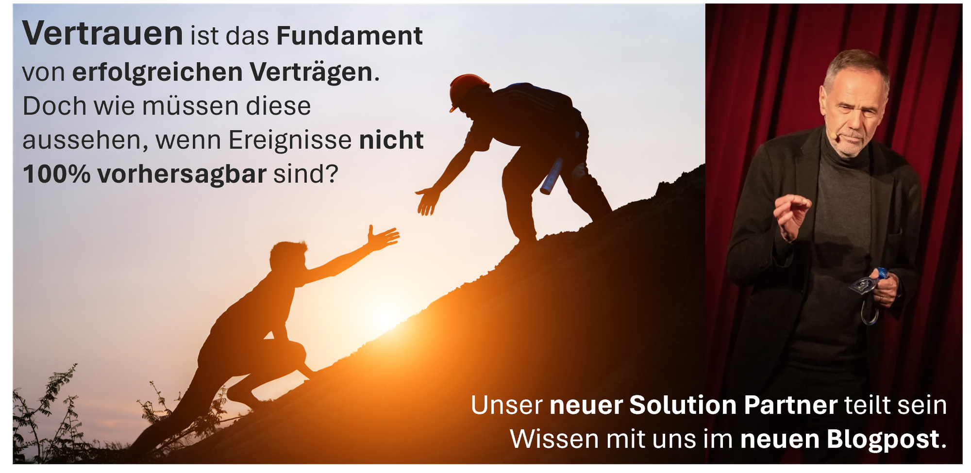 Vertrauen als Fundament von «erfolgreichen» Verträgen: Unser neuer Solution Partner ist Experte darin!