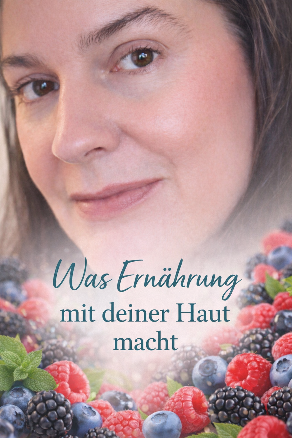 Warum Ernährung so wichtig für gesunde Haut ist.
