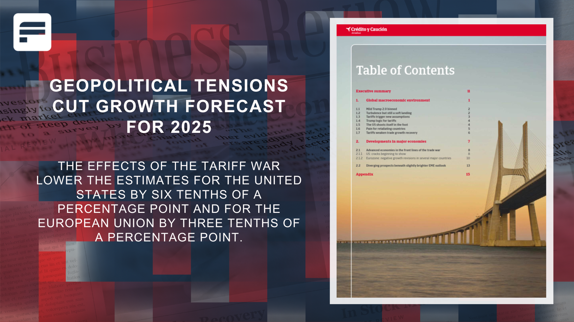 Geopolitical tensions cut growth forecast for 2025