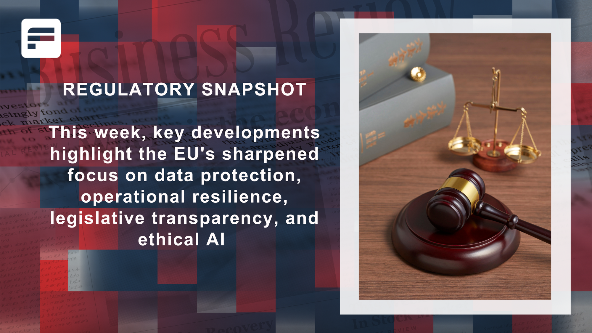 Regulatory Snapshot