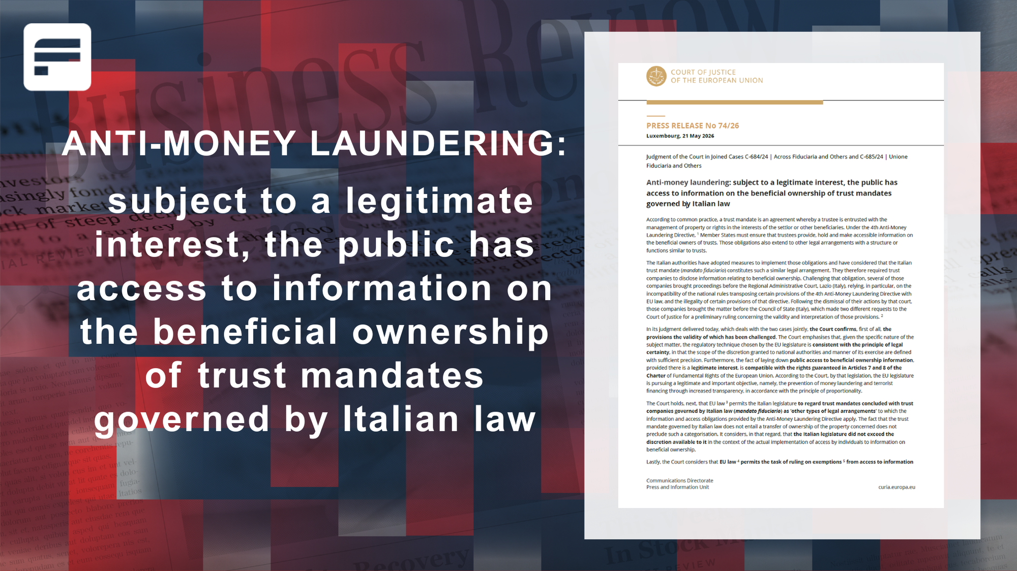 Anti-money laundering: Public access to beneficial ownership of Italian trust mandates subject to legitimate interest