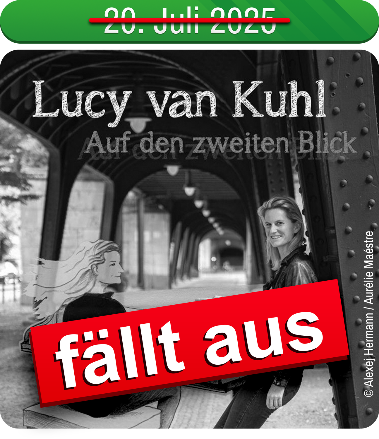 Fällt aus: Lucy van Kuhl & die Es-Chord-Band: ‚‚Auf den zweiten Blick‘‘
