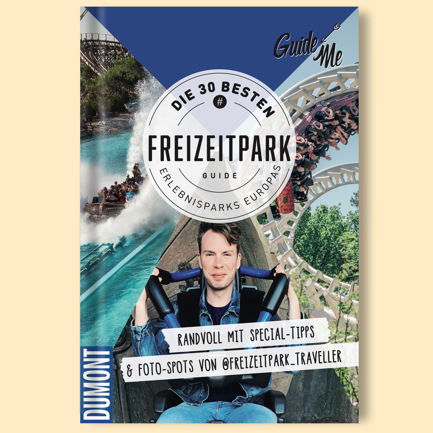 GuideMe Freizeitpark Guide - Freizeitpark Traveller Buch