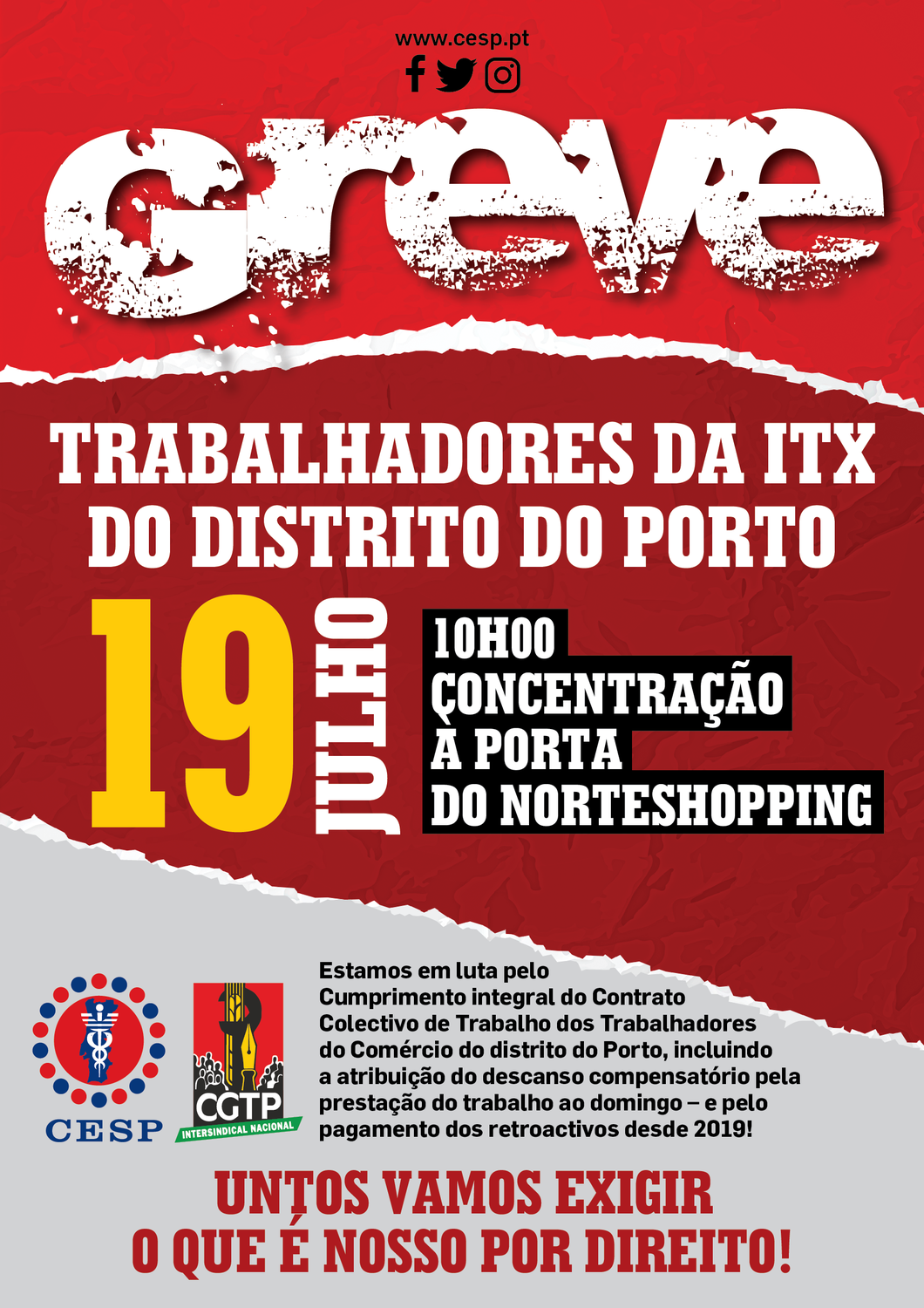 19 JULHO | GREVE | TRABALHADORES DA ITX DO DISTRITO DO PORTO