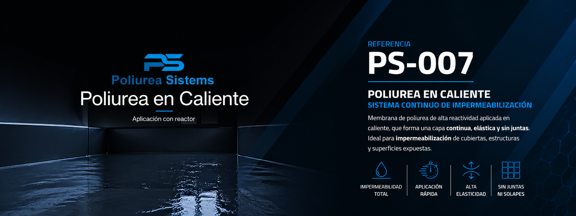 PS-007: Poliurea Pura de Alta Prestación para Impermeabilización Industrial y Estructural
