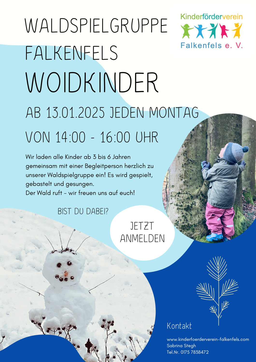 Waldspielgruppe im Winter? Na klar!