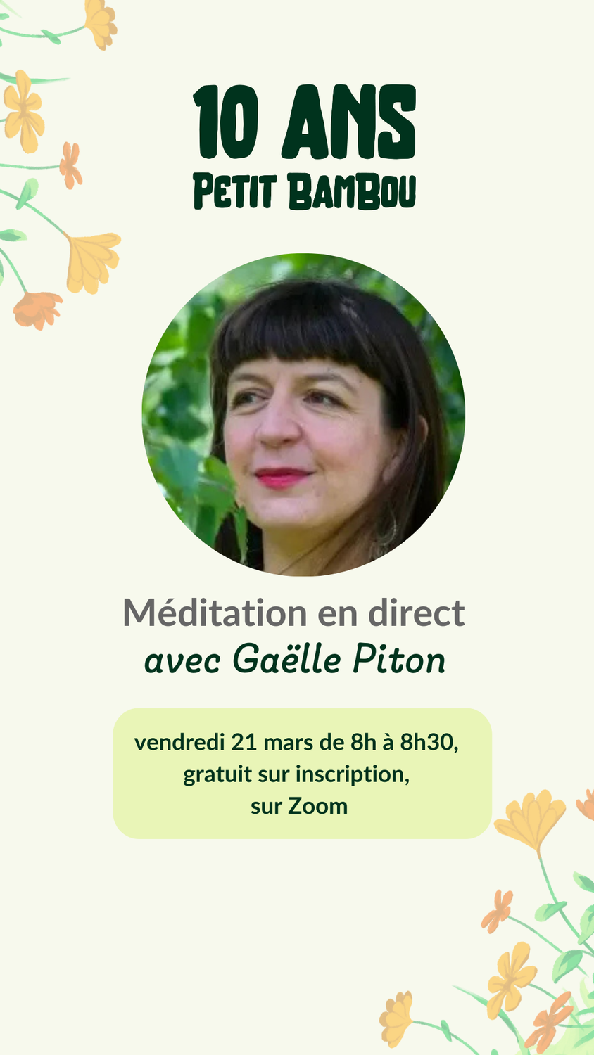 Petit Bambou fête ses 10 ans : Rejoignez-nous pour une méditation spéciale !