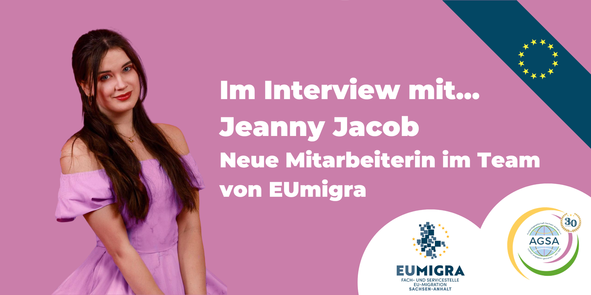 Im Interview mit... Jeanny Jacob | Neue Mitarbeiterin im Team von EUmigra