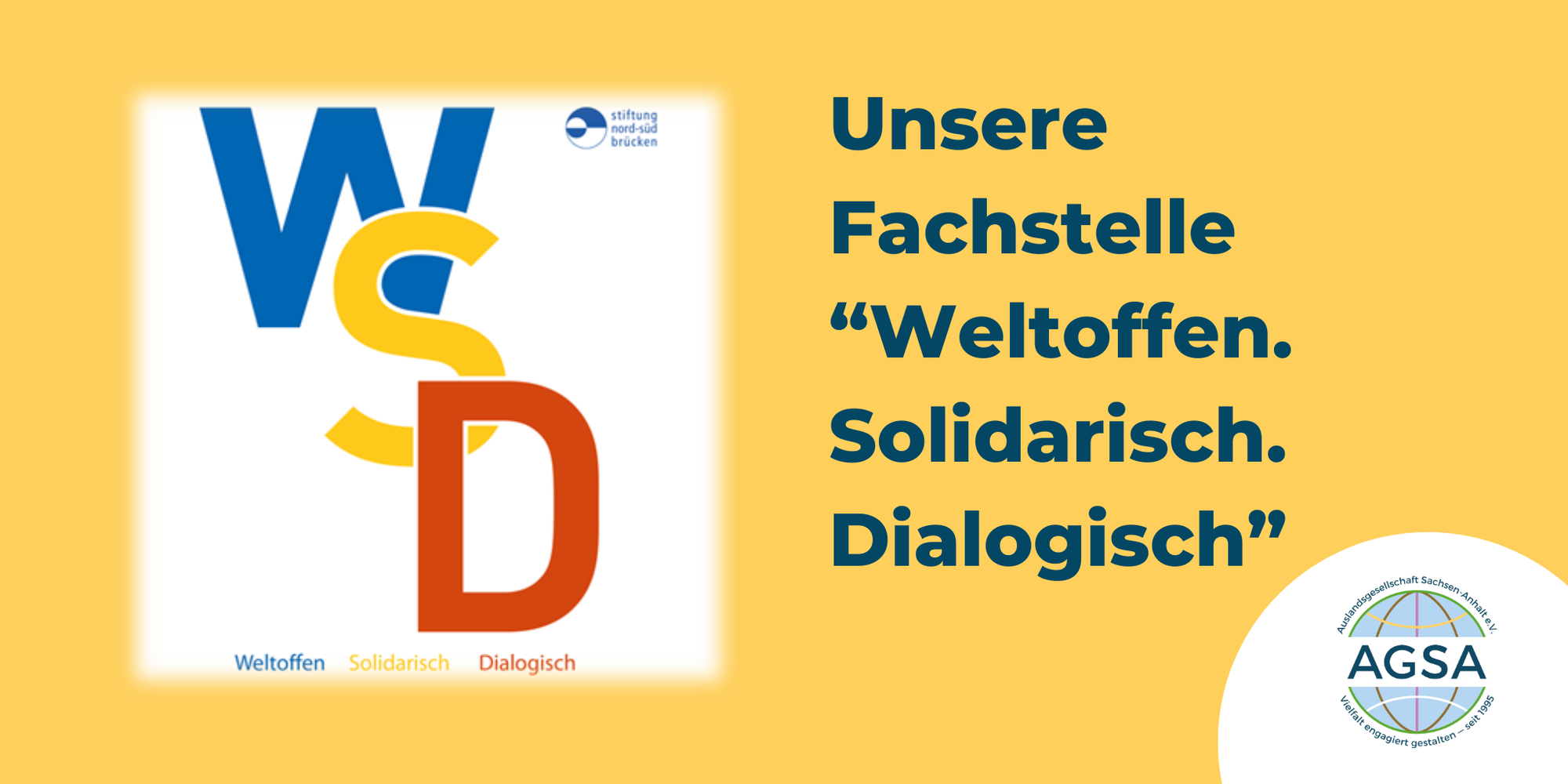 Fachstelle "Weltoffen. Solidarisch. Dialogisch." in Magdeburg setzt auf zivilgesellschaftliche Breite und internationale Perspektiven