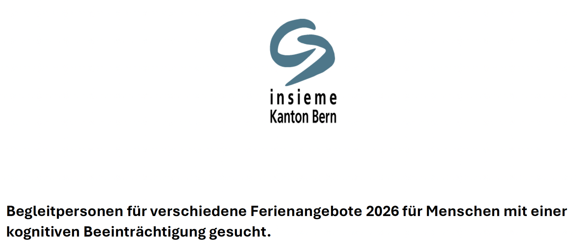 Begleitpersonen für Ferien gesucht
