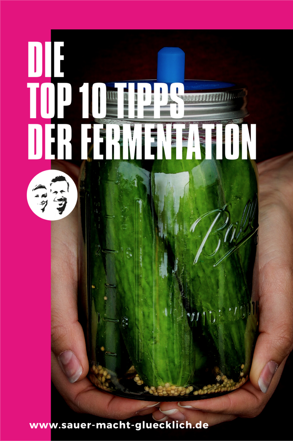 TOP 10 Tipps für die Fermentation