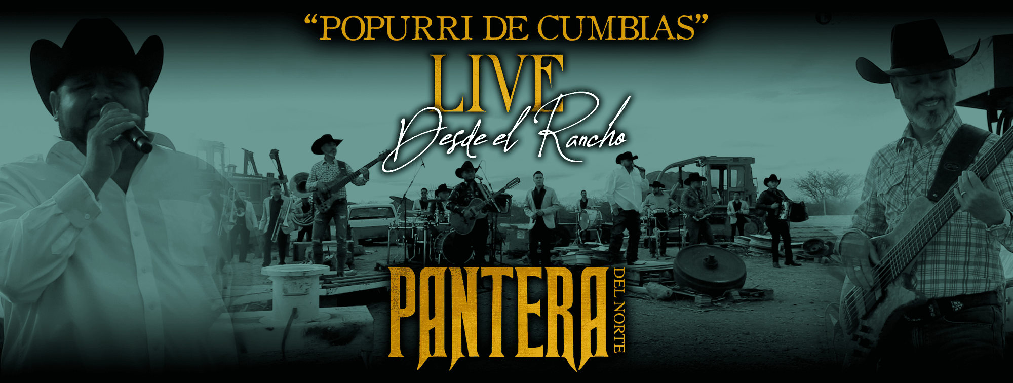 Lanzamiento de Estreno - Mira aquí el nuevo Video Oficial de "Pantera Del Norte - Popurrí De Cumbias - Live Desde El Rancho"