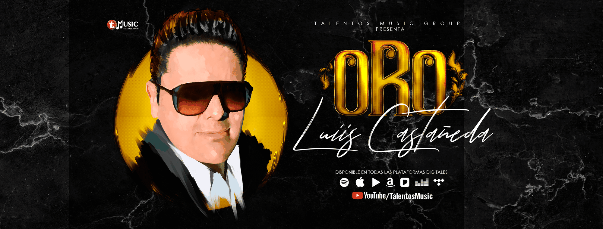 Luiis Castañeda CEO de Talentos Music presenta su nuevo sencillo "Oro" ya disponible en todas las Plataformas Digitales