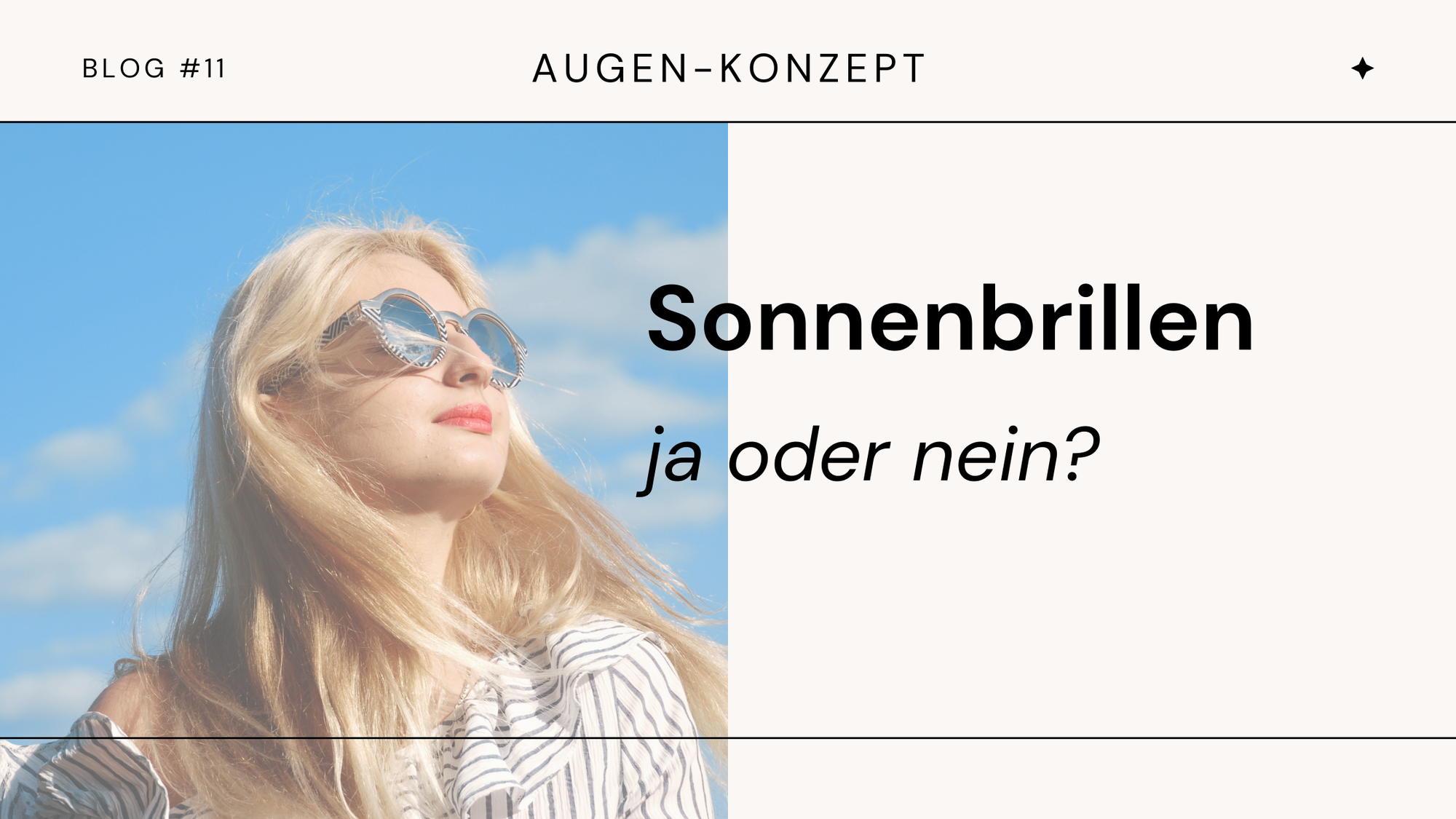 Sonnenbrille? Ja oder nein?