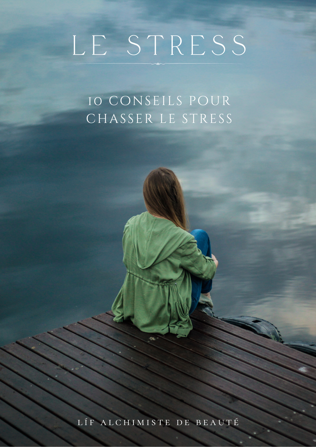 10 conseils pour chasser le stress