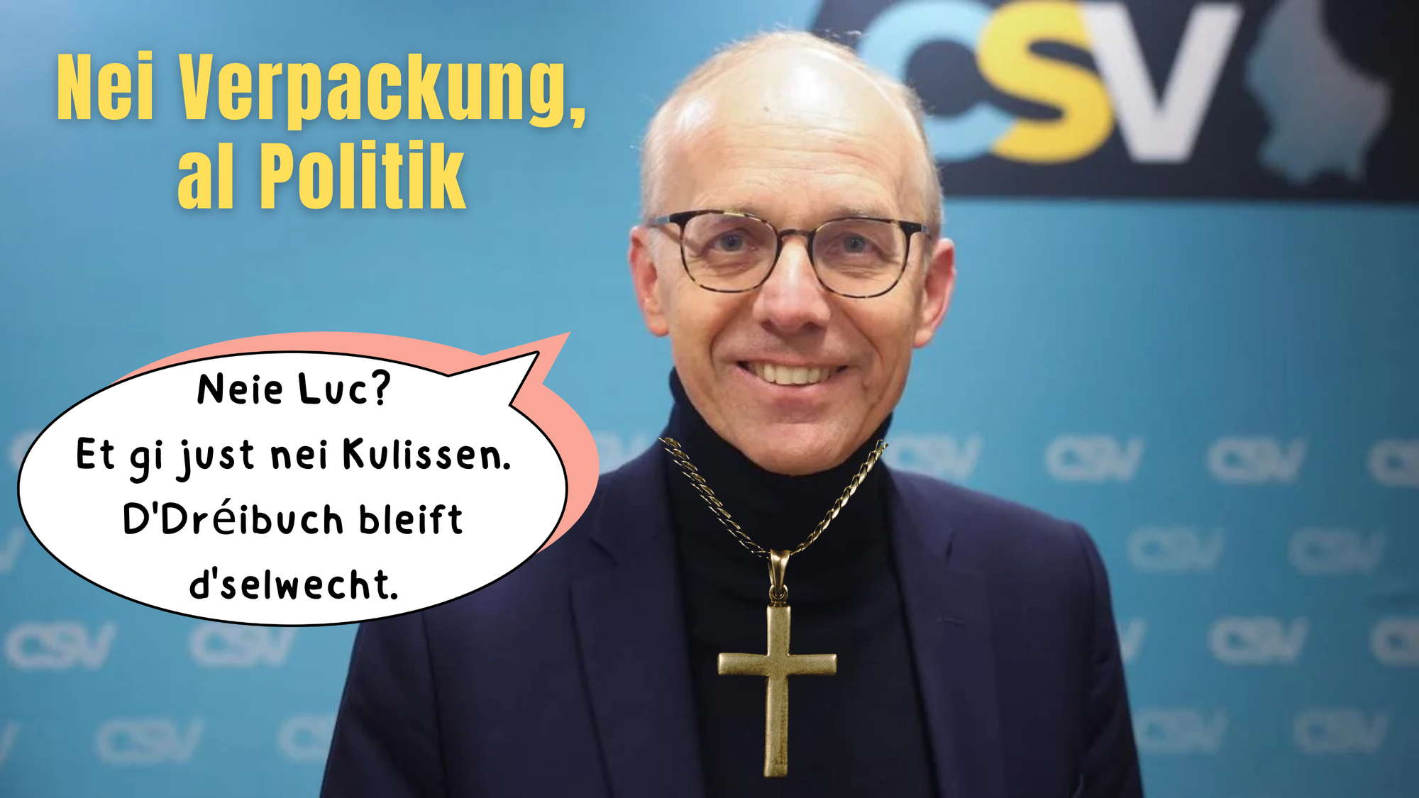 Den Neie Luc - Politik am Retro-Stil