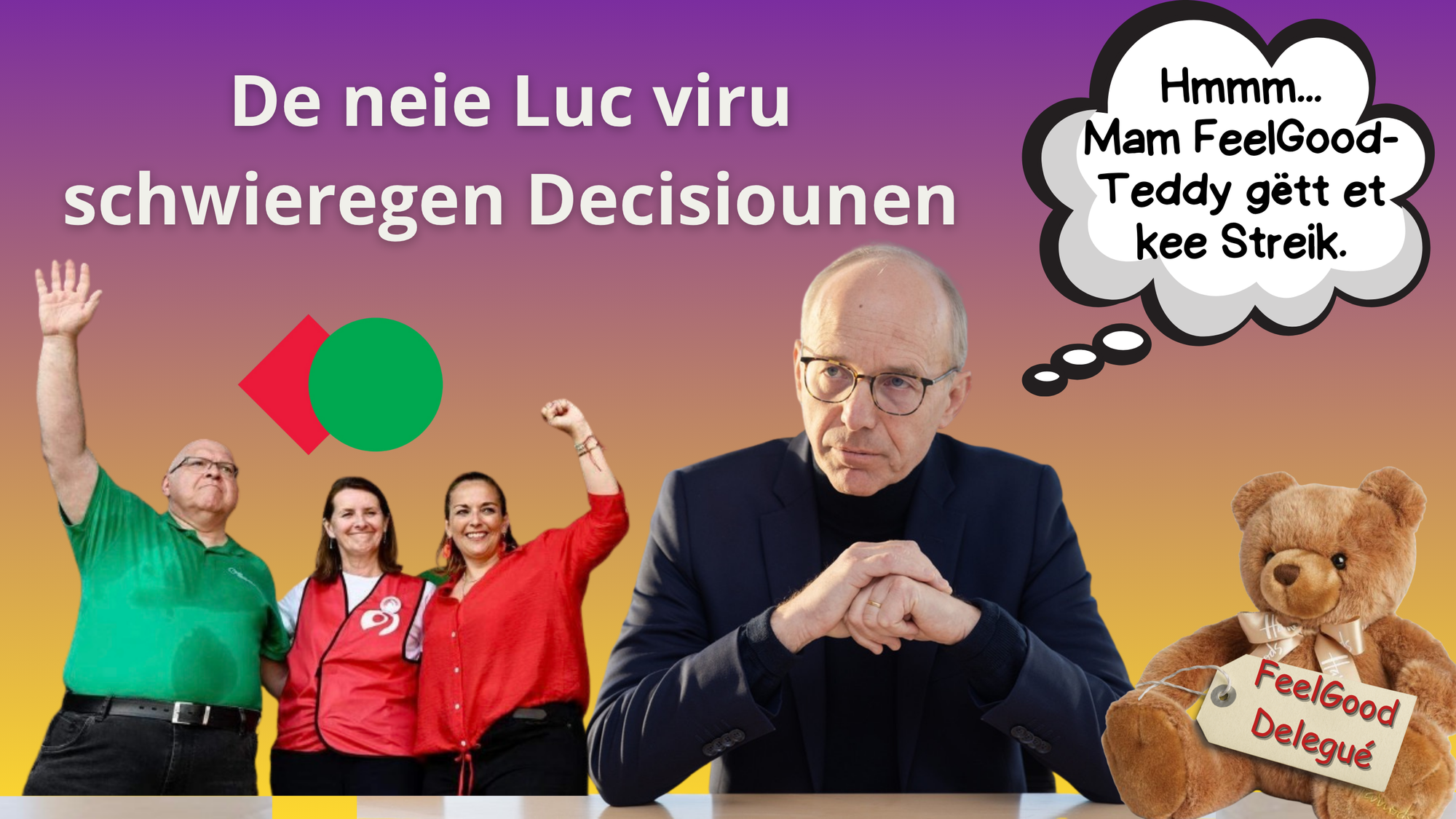 Huet de Luc Frieden Kräid giess?