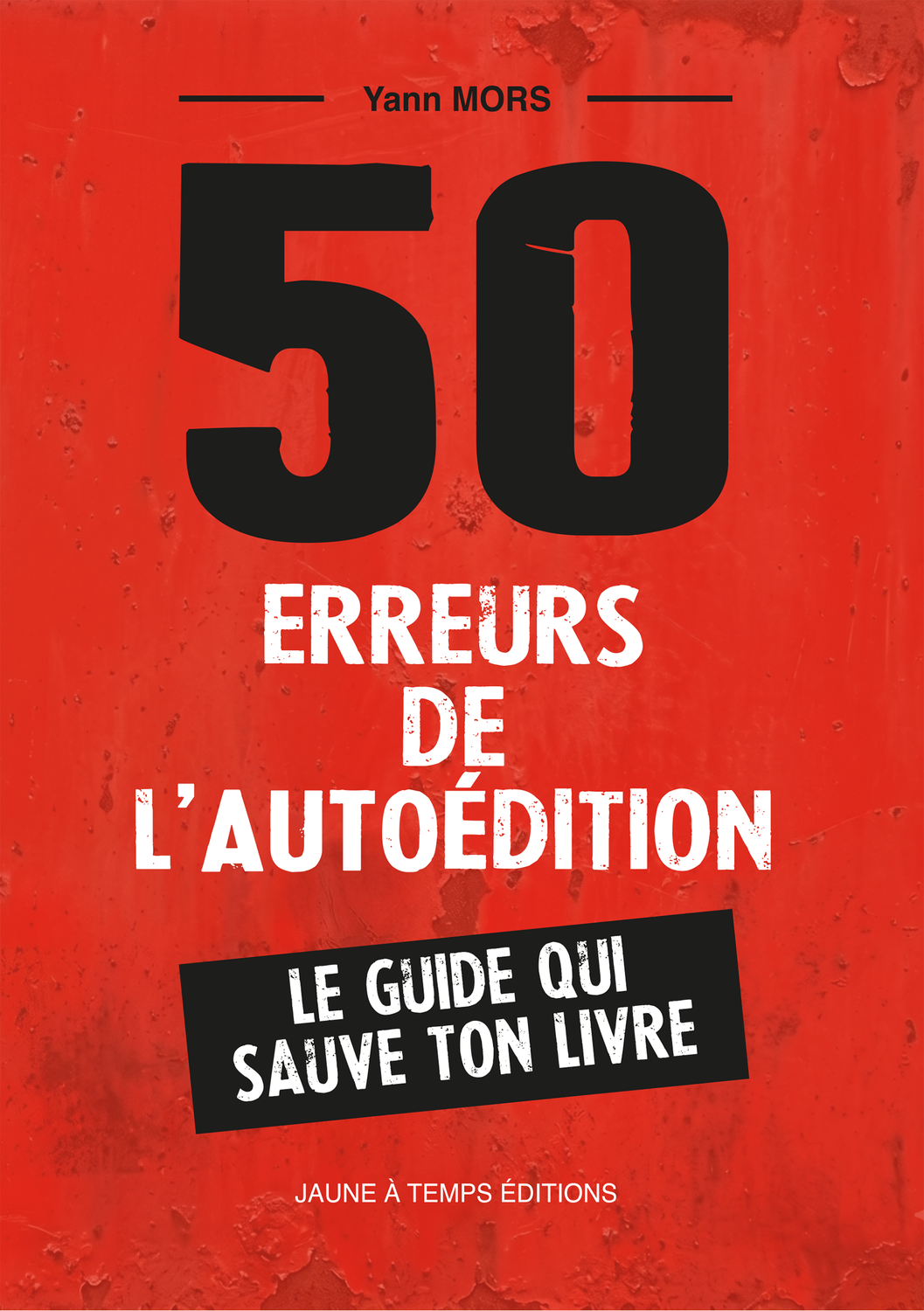 50 erreurs de l'autoédition
