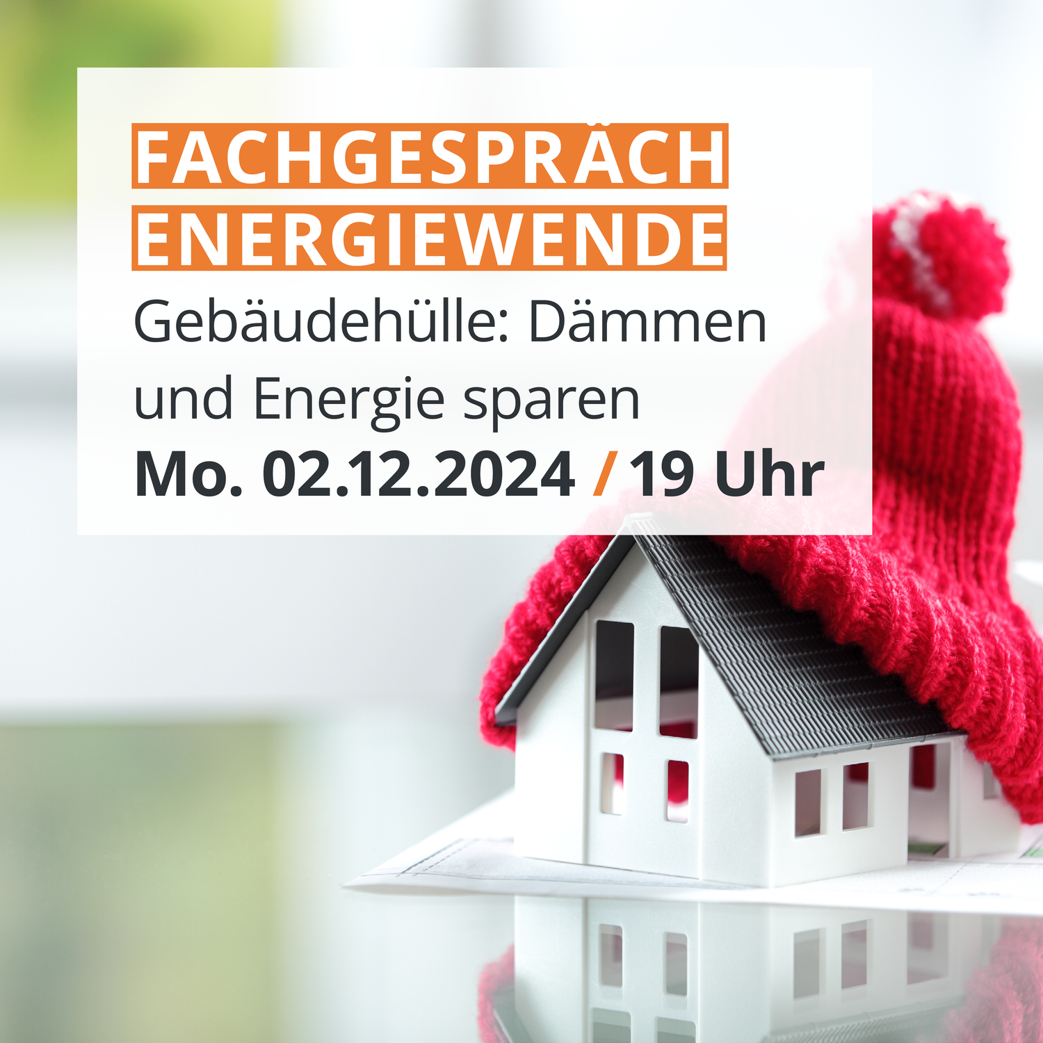 Geld sparen dank Dämmung der Gebäudehülle