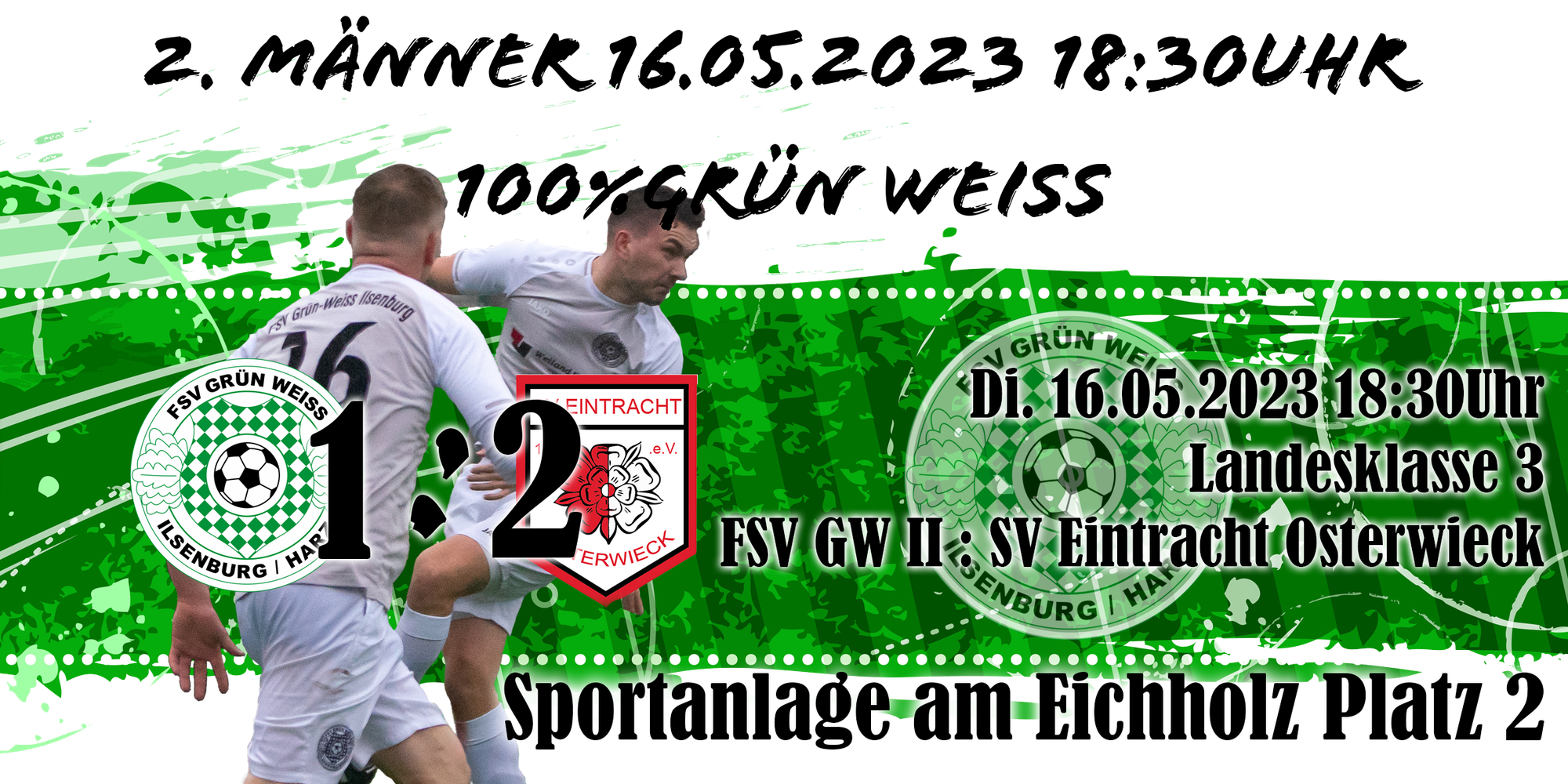 LK - 3: SV Eintracht Osterwieck – FSV Grün-Weiß Ilsenburg II, 2:1 (2:1), Ilsenburg 