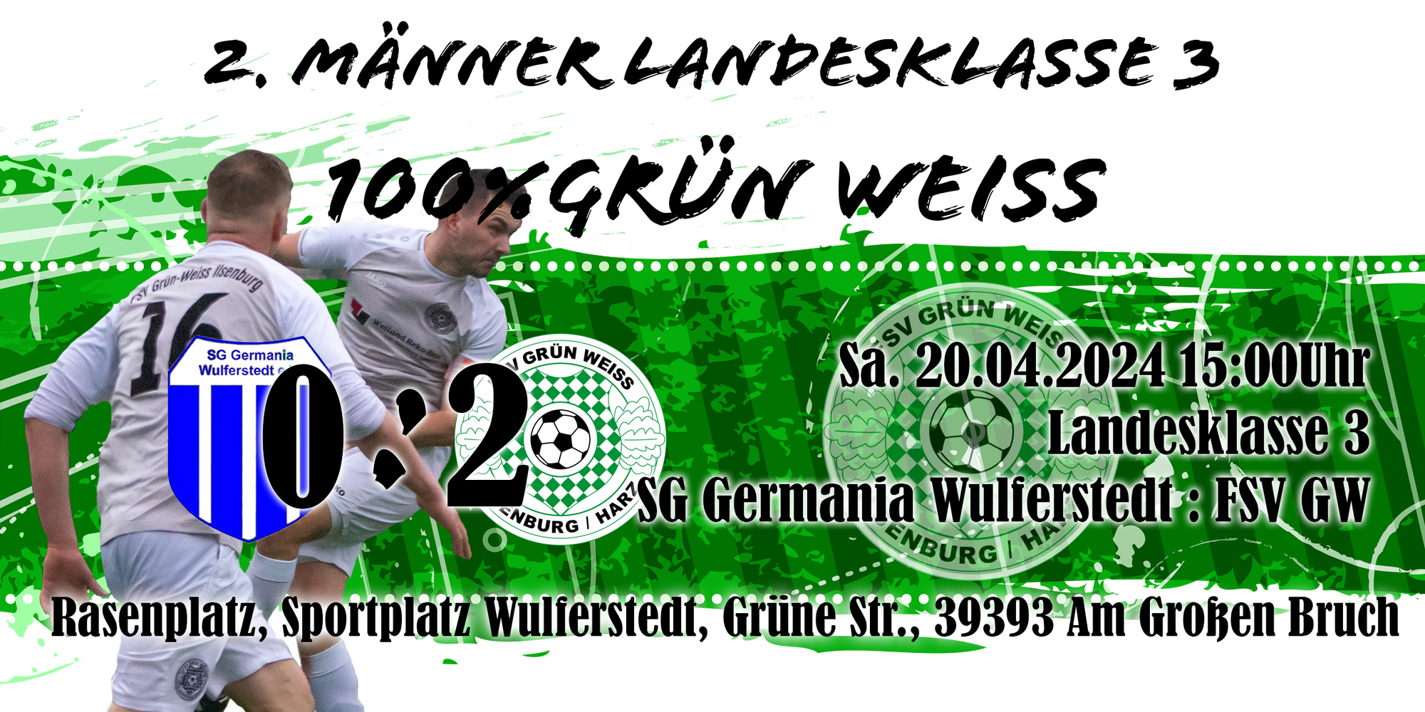 Spielbericht: SG Germania 1921 Wulferstedt vs. FSV Grün-Weiß Ilsenburg II