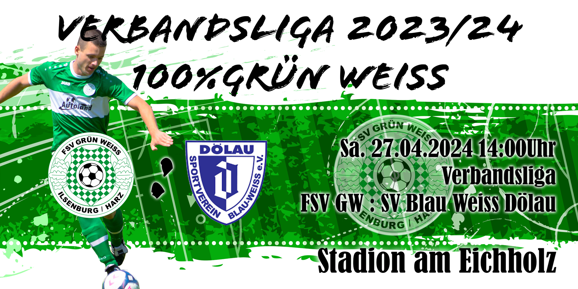 Vorbericht: FSV Grün-Weiss Ilsenburg vs. SV Blau-Weiss Dölau