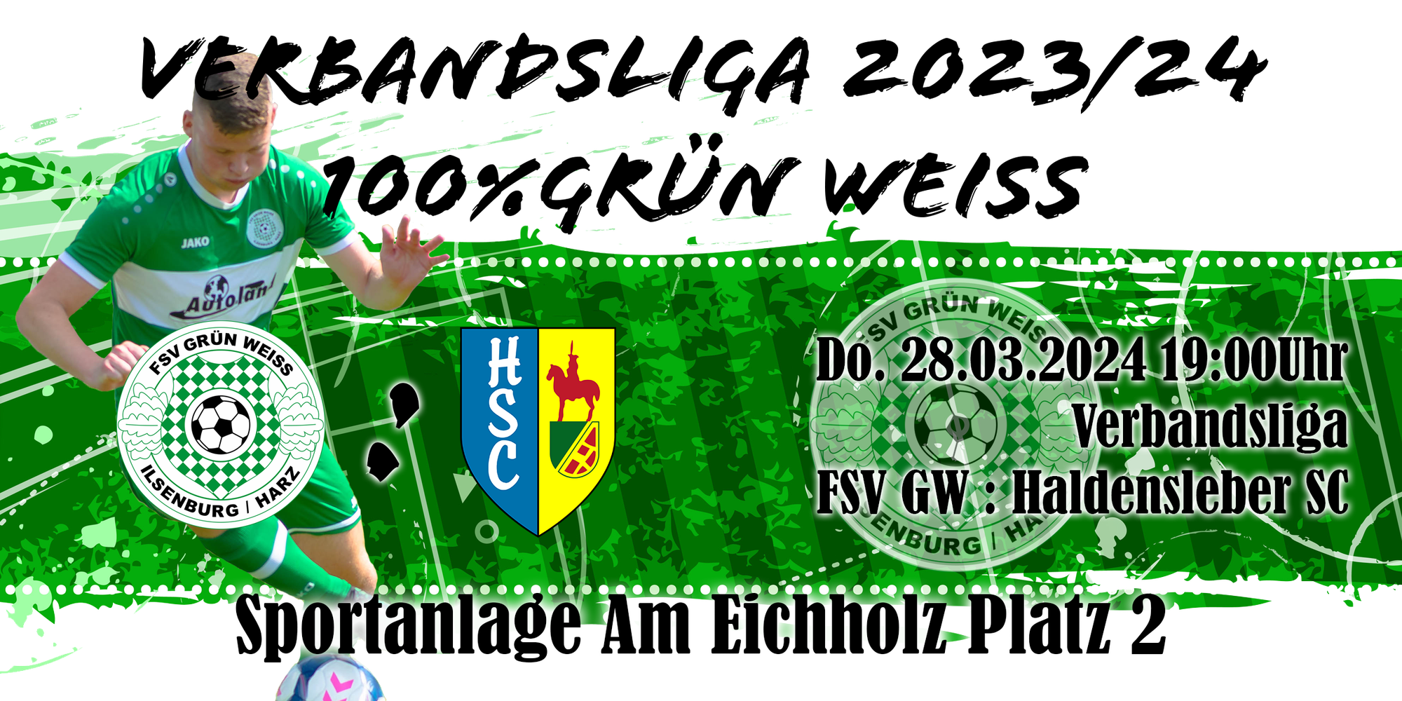 Vorbericht zum Heimspiel der 1. Männermannschaft des FSV Grün-Weiß Ilsenburg: