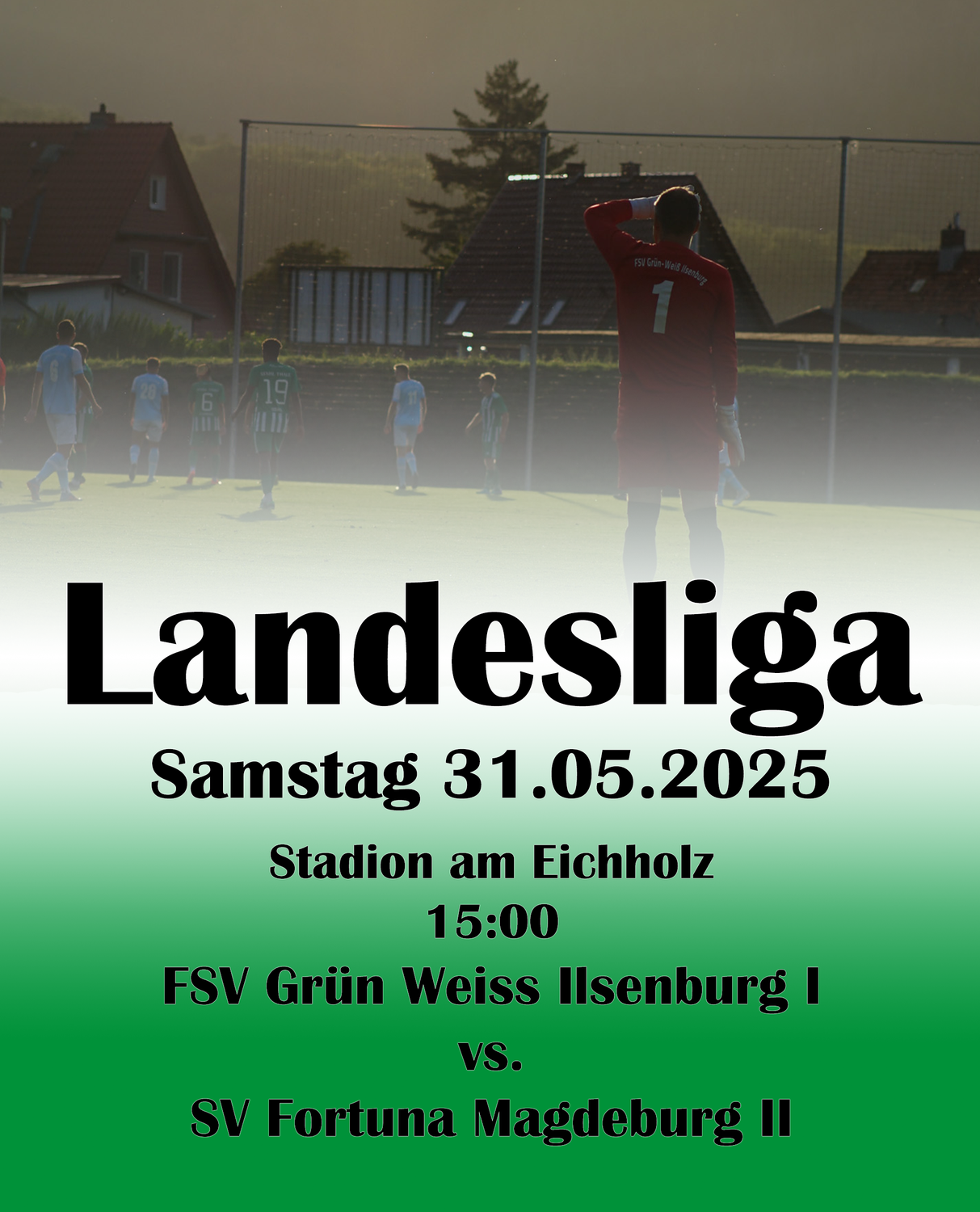 Vorbericht – FSV Grün-Weiß Ilsenburg vs. SV Fortuna II