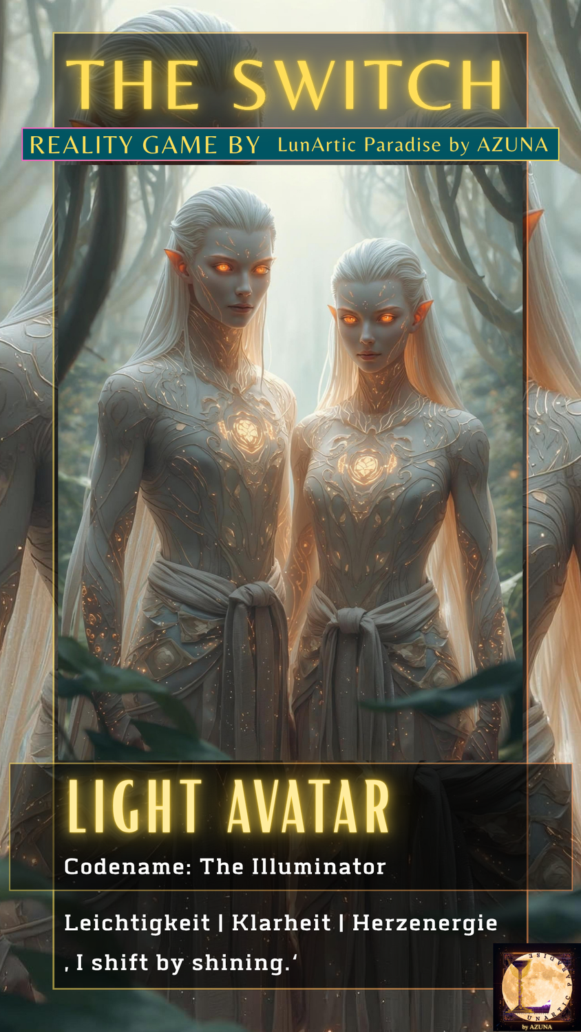 Light Avatar | The Illuminator | Switch-Reality-Game