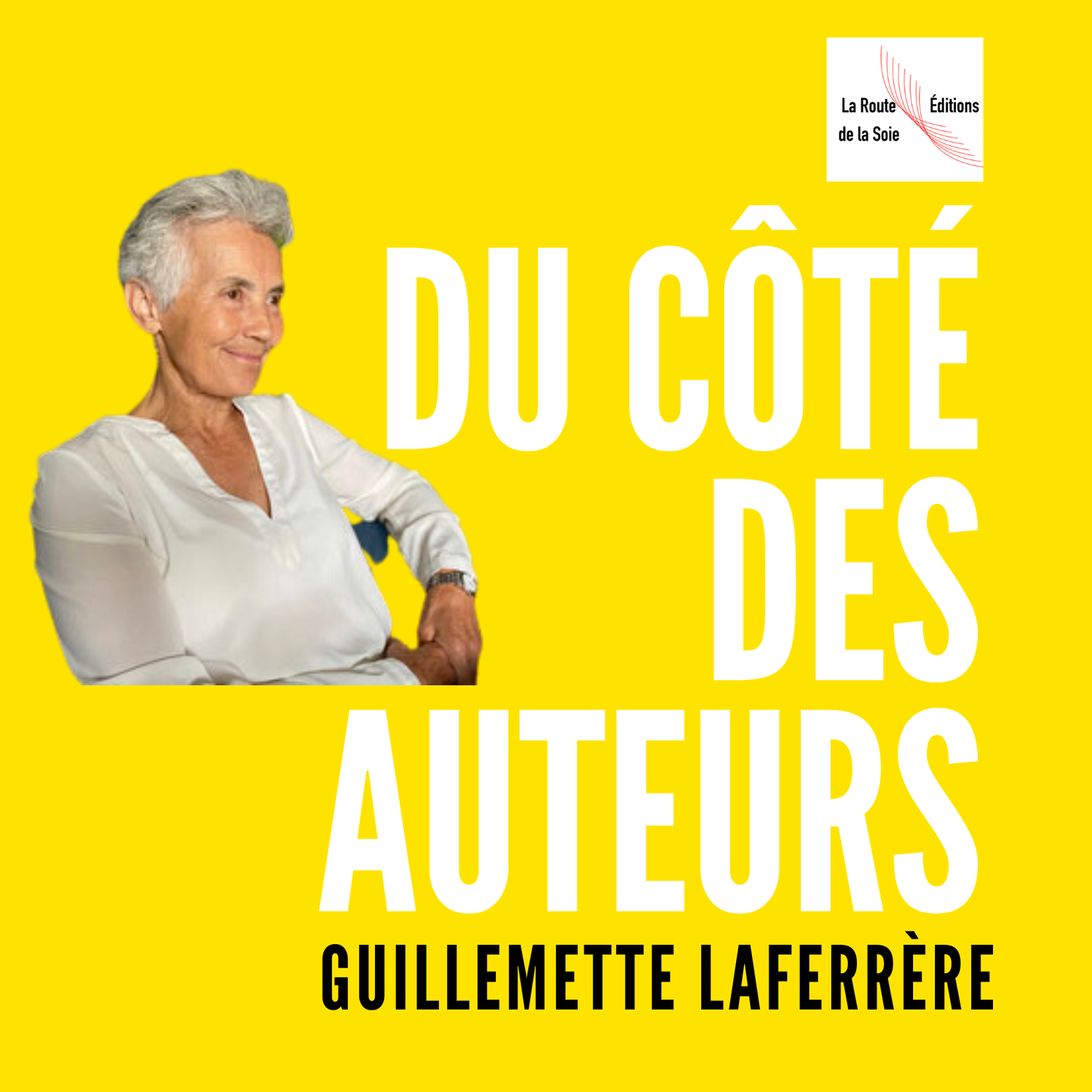 Du côté des auteurs Guillemette Laferrère