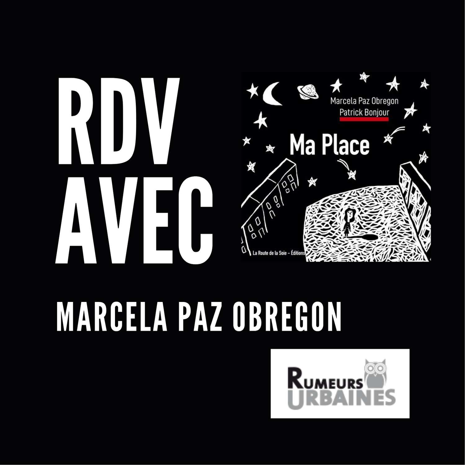 Rendez-vous avec Marcela Paz Obregon au festival rumeurs urbaines