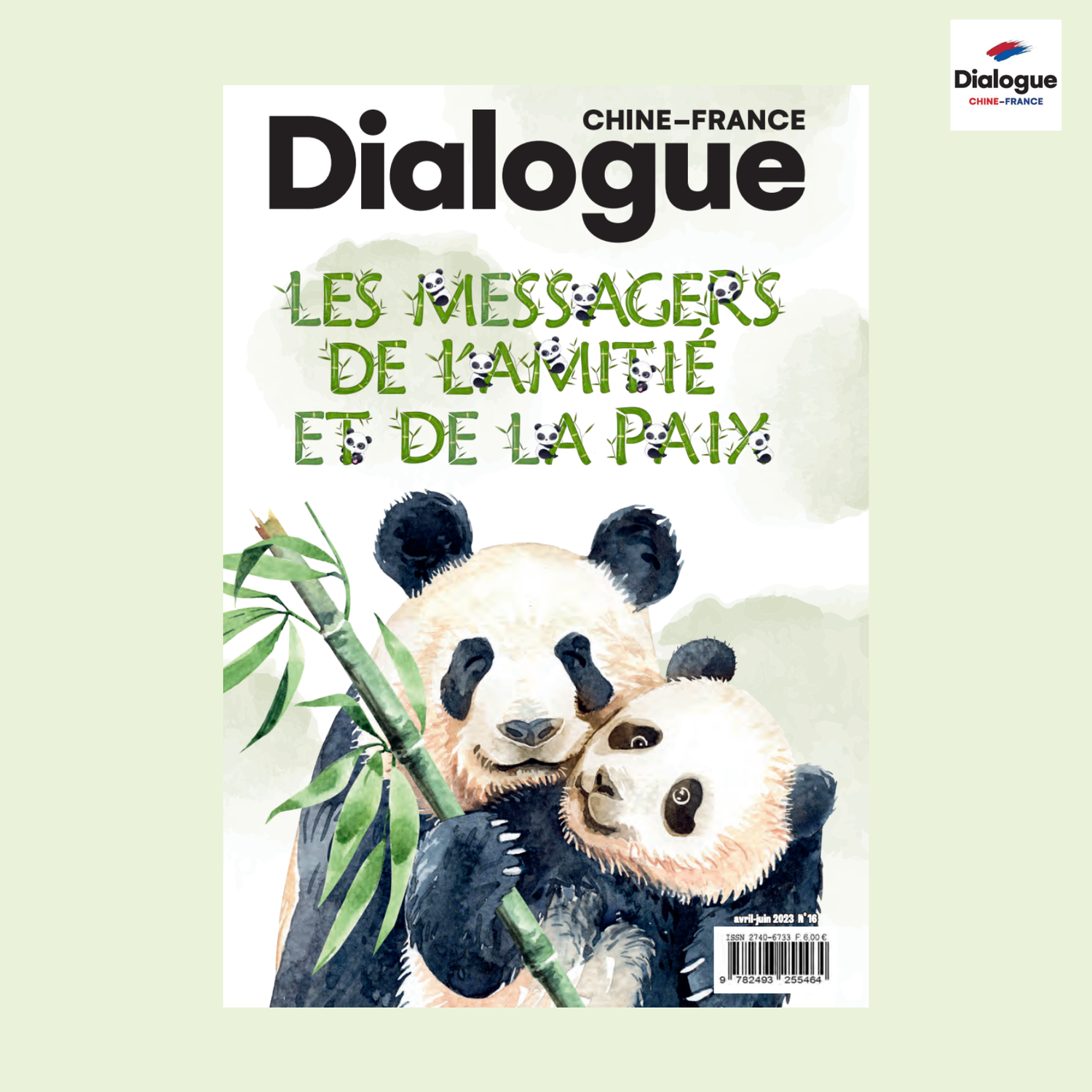 Dialogue n°16 : Pandas les messagers de la Paix