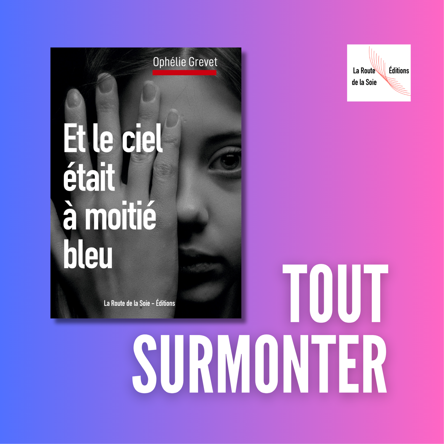 Ophélie Grevet publie un nouveau livre : et le ciel était à moitié bleu