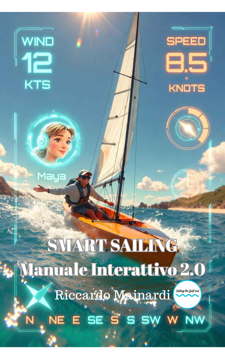 Metodo Didattico e Roadmap: Il Manuale di Vela Creato con Maya a Soverato