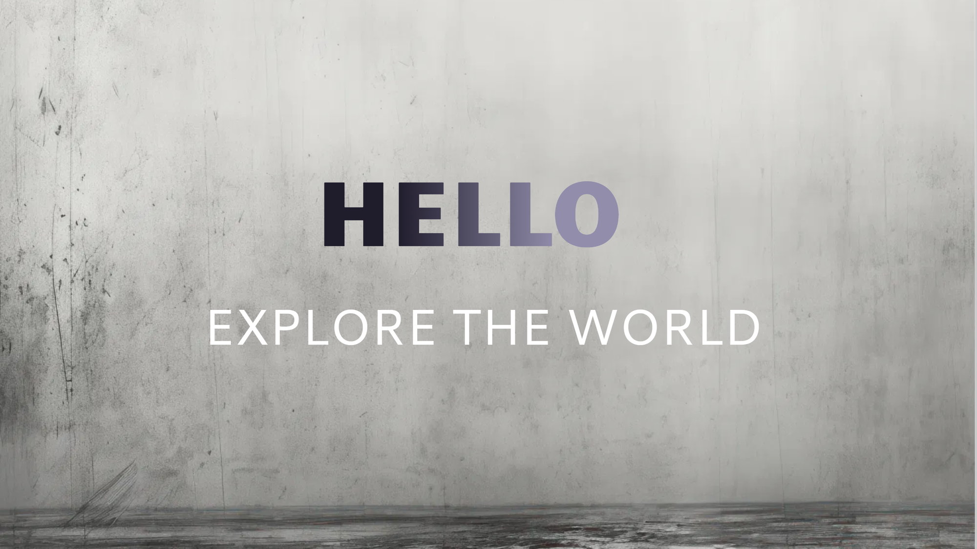 Explore The World