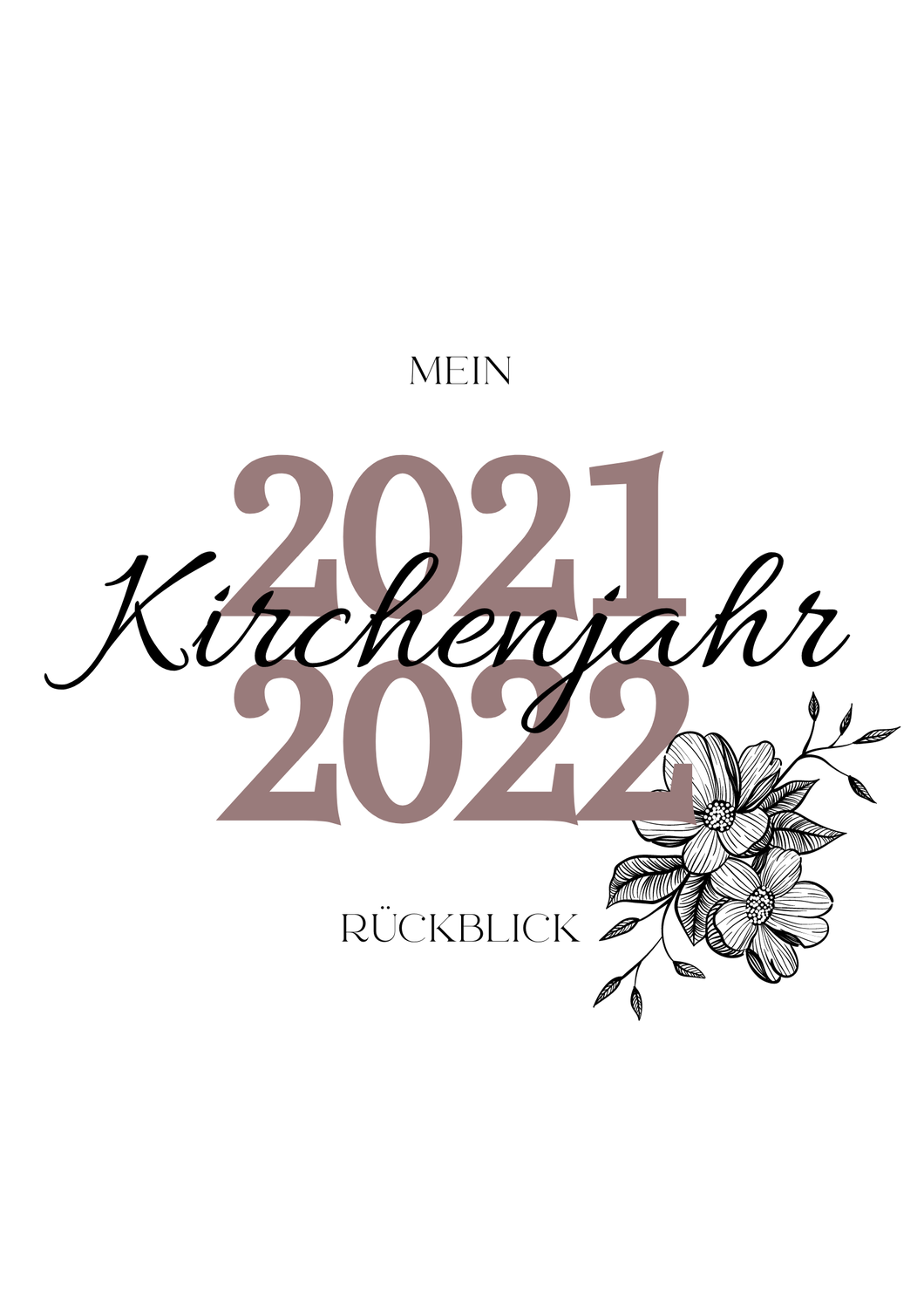 Mein Rückblick auf das Kirchenjahr 2021/2022